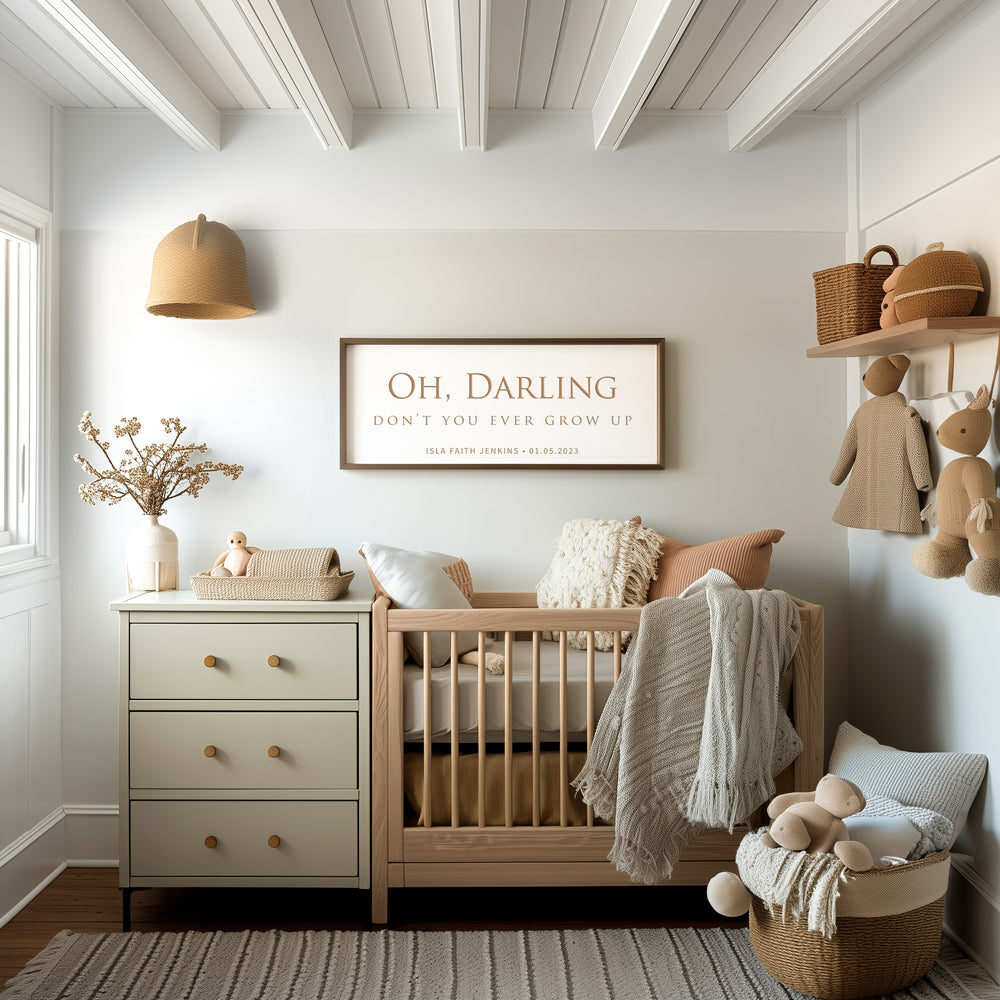 Personalized Nursery Quote Sign – “Oh Darling, Don’t You Ever Grow Up” Engraved Baby Room Wall Art with Name & Date