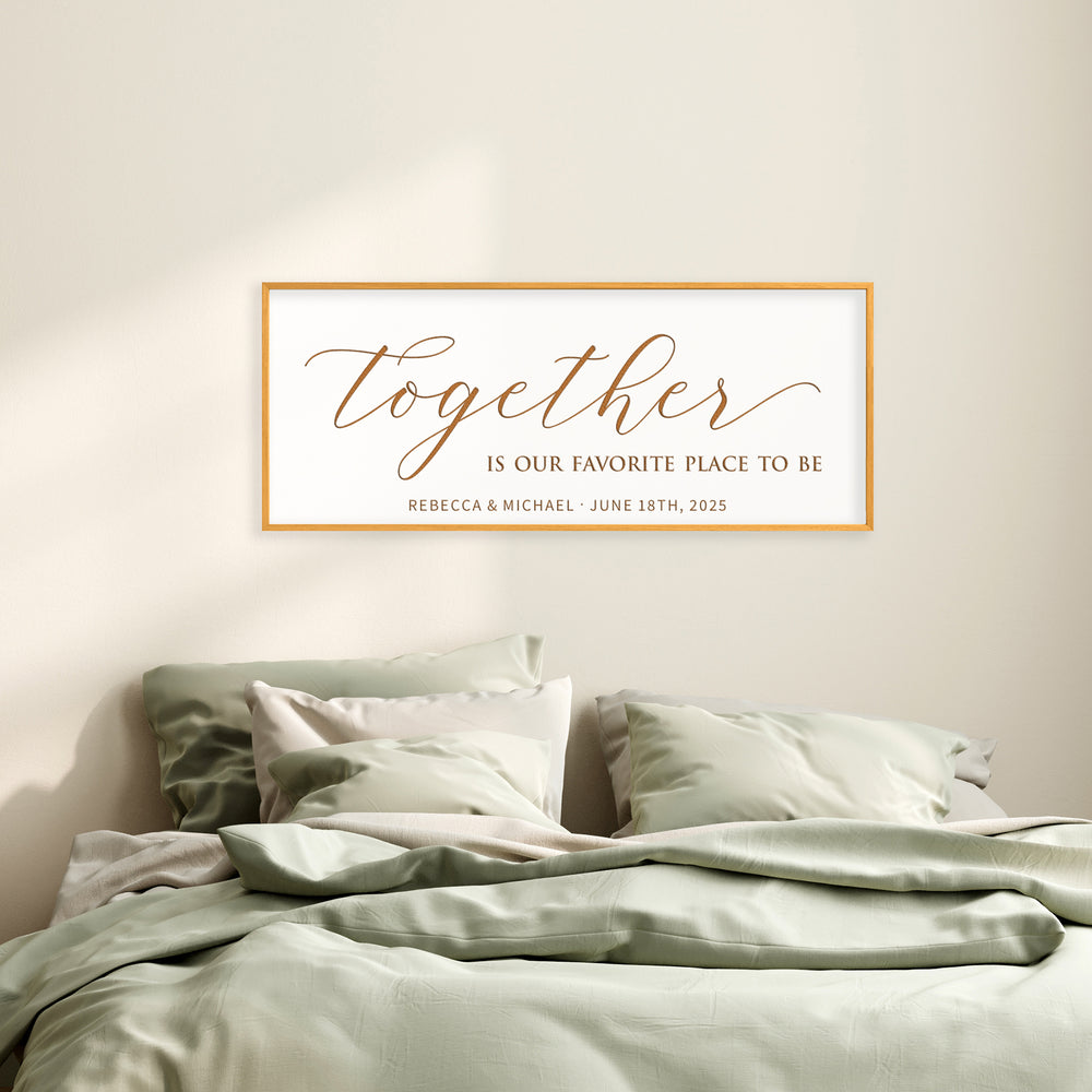 Together Is Our Favorite Place To Be · Personalized Framed Sign