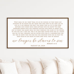 “No Longer Slaves to Sin” Romans 6:1–6 Wall Art – Christian Home Decor