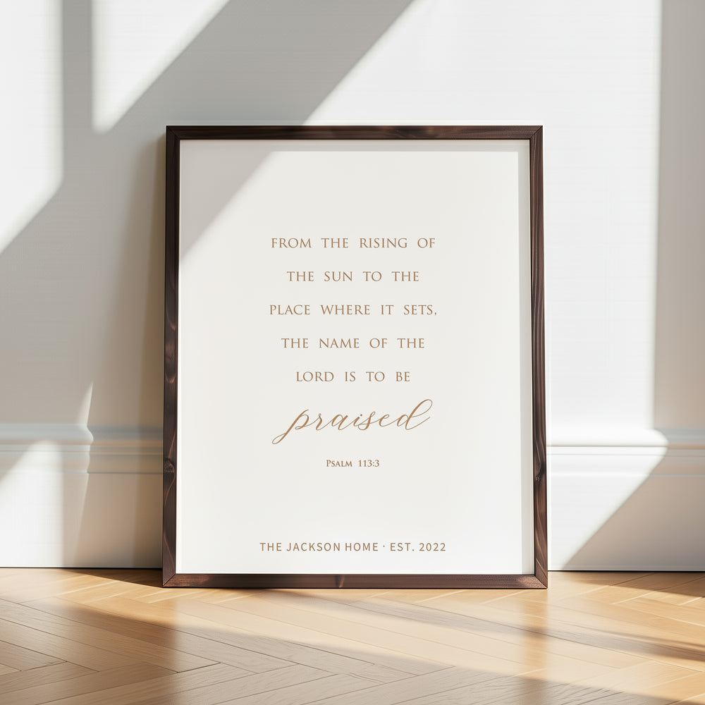 “From the Rising of the Sun” Psalm 113:3 Scripture Wall Art – Personalized Christian Home Décor