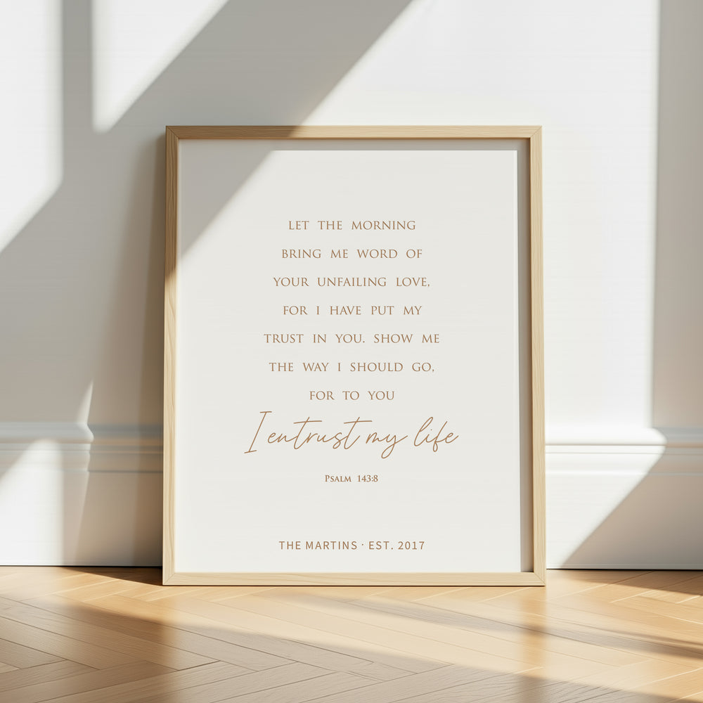 “Let the Morning Bring Me Word of Your Unfailing Love” Psalm 143:8 Scripture Wall Sign – Personalized Christian Home Décor