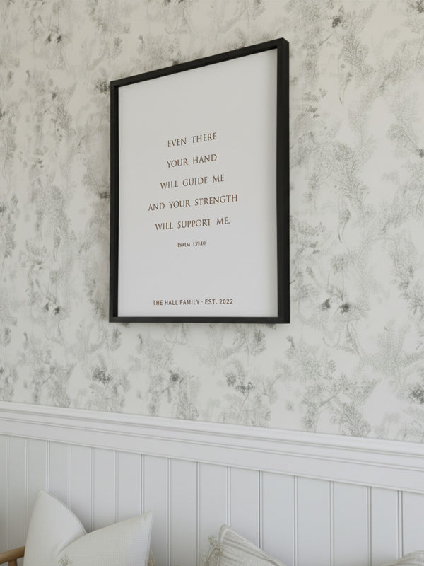“Your Hand Will Guide Me” Psalm 139:10 Scripture Wall Art – Custom Christian Home Sign