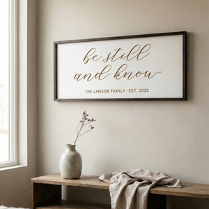 "Be Still and Know" Personalized Family Sign – Scripture Wall Art for the Home