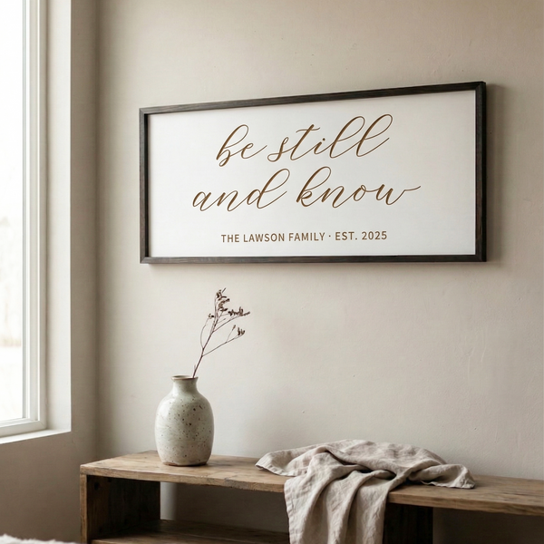 "Be Still and Know" Personalized Family Sign – Scripture Wall Art for the Home