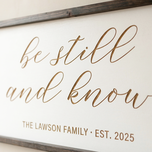 "Be Still and Know" Personalized Family Sign – Scripture Wall Art for the Home