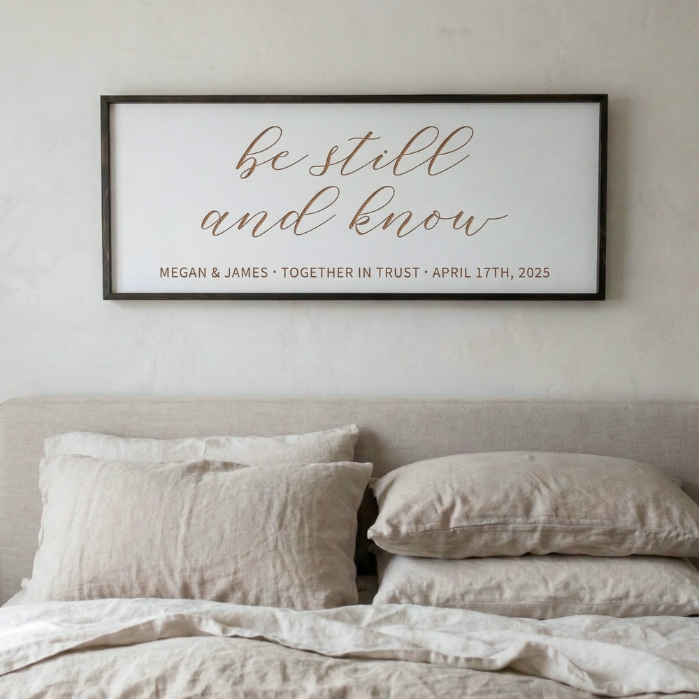 "Be Still and Know" Personalized Bedroom Wall Sign – Tranquil Christian Decor