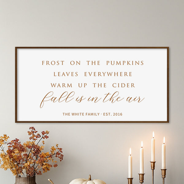 “Fall Is in the Air” Engraved Wall Sign – Personalized Cozy Autumn Home Décor
