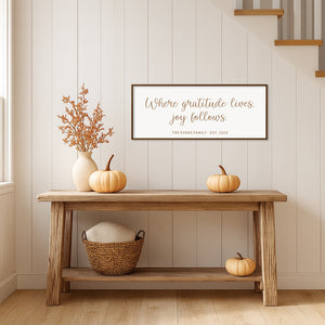 “Where Gratitude Lives, Joy Follows” Engraved Wall Sign – Personalized Inspirational Décor