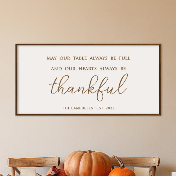 “May Our Table Always Be Full and Our Hearts Always Be Thankful” Engraved Wall Sign – Personalized Dining Room Décor
