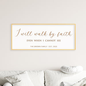 “I Will Walk by Faith” Personalized Scripture Sign – Engraved Christian Wall Art with Family Name & Date