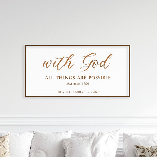 “With God All Things Are Possible” Personalized Scripture Sign – Engraved Wall Art with Family Name & Date – Matthew 19:26