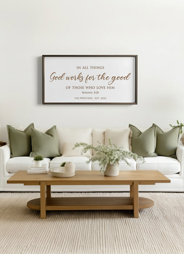 “God Works for the Good” Romans 8:28 Sign – Personalized Scripture Wall Art for Faith-Filled Homes