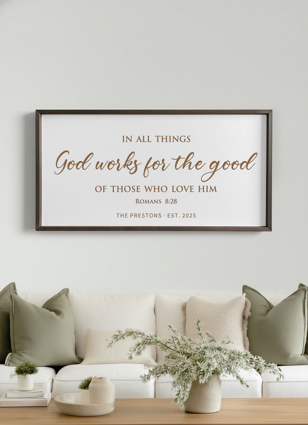 “God Works for the Good” Romans 8:28 Sign – Personalized Scripture Wall Art for Faith-Filled Homes