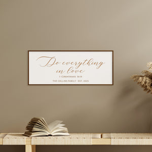 "Do Everything in Love” Wall Sign – Personalized Family Scripture Decor