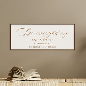 "Do Everything in Love” Wall Sign – Personalized Family Scripture Decor