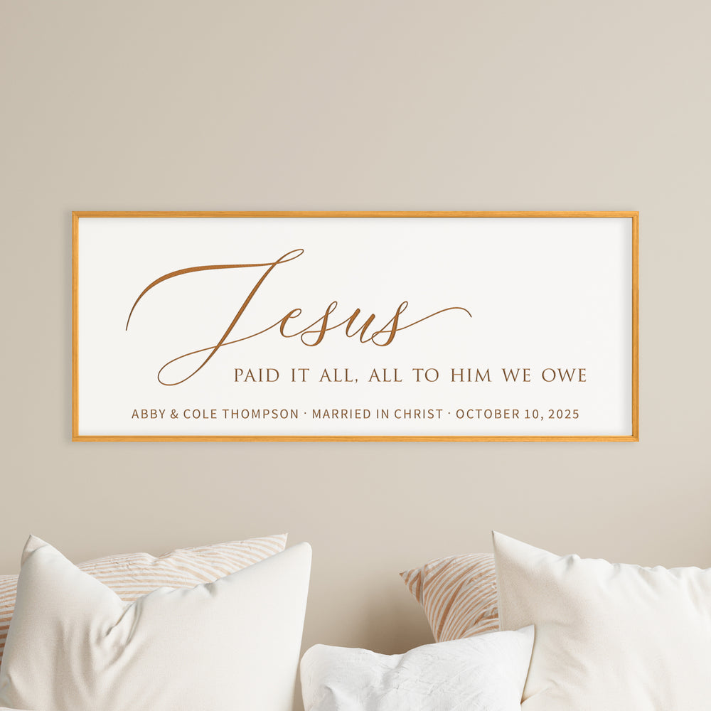 “Jesus Paid It All” Personalized Christian Wall Art – Wedding or Anniversary Keepsake