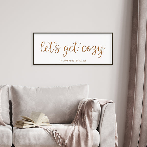 Personalized “Let’s Get Cozy” Wall Sign – Warm & Inviting Family Living Room Decor