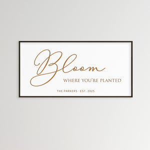 Bloom Where You’re Planted Personalized Wall Art – Uplifting Family Sign with Custom Name and Year