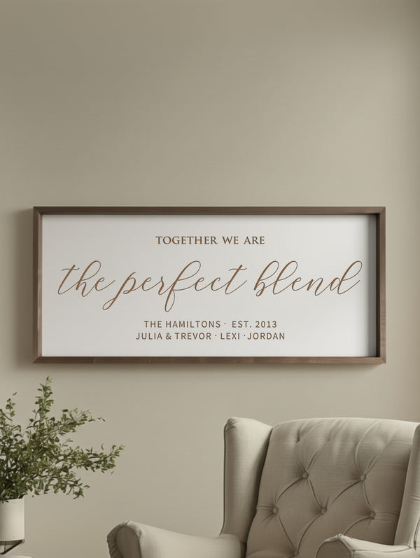 Personalized “The Perfect Blend” Wall Sign – Heartfelt Family Name Art for Blended Homes