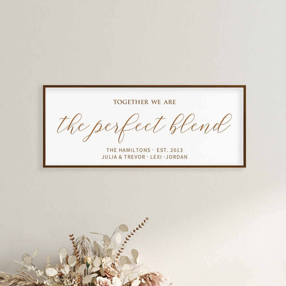 Personalized “The Perfect Blend” Wall Sign – Heartfelt Family Name Art for Blended Homes