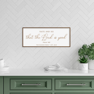 Personalized “Taste and See” Kitchen Scripture Sign – Psalm 34:8 Wall Art