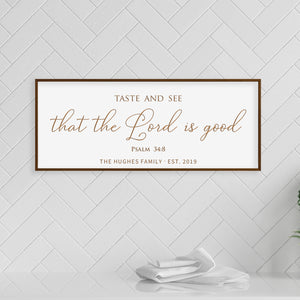 Personalized “Taste and See” Kitchen Scripture Sign – Psalm 34:8 Wall Art