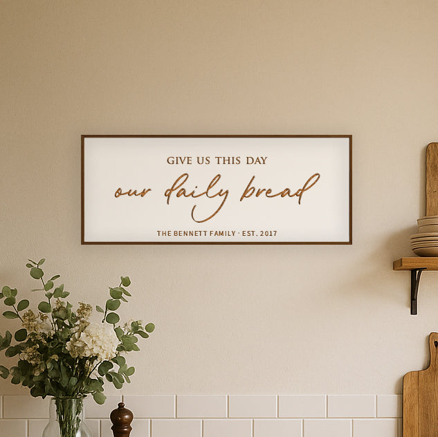 Our Daily Bread Wall Sign – Faith-Inspired Kitchen Art with Family Name