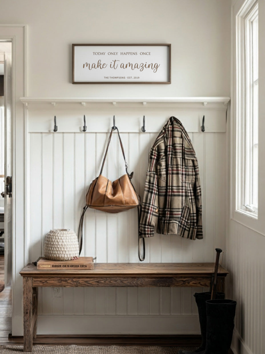 “Today Only Happens Once, Make It Amazing” Engraved Wall Sign – Personalized Inspirational Home Décor