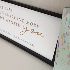 “We Wanted You” Personalized Baby Quote Sign – Custom Engraved Nursery Wall Art with Name & Date
