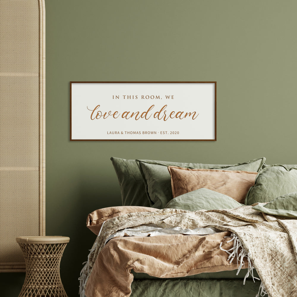 In This Room We Love And Dream · Personalized Framed Sign