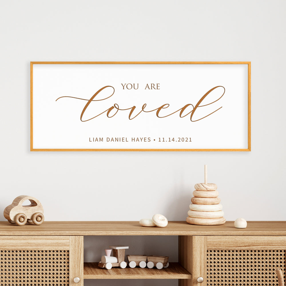You Are Loved · Personalized Framed Sign