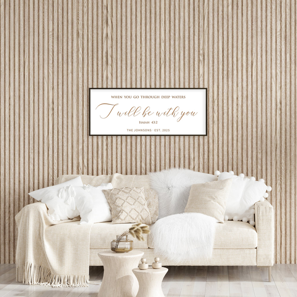 “I Will Be With You” Isaiah 43:2 Scripture Sign – Personalized Engraved Christian Wall Art with Family Name